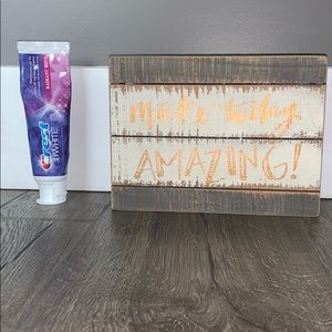 Make Today Amazing decor sign